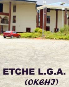 Etche Local Government Area Okehi Rivers State, Nigeria