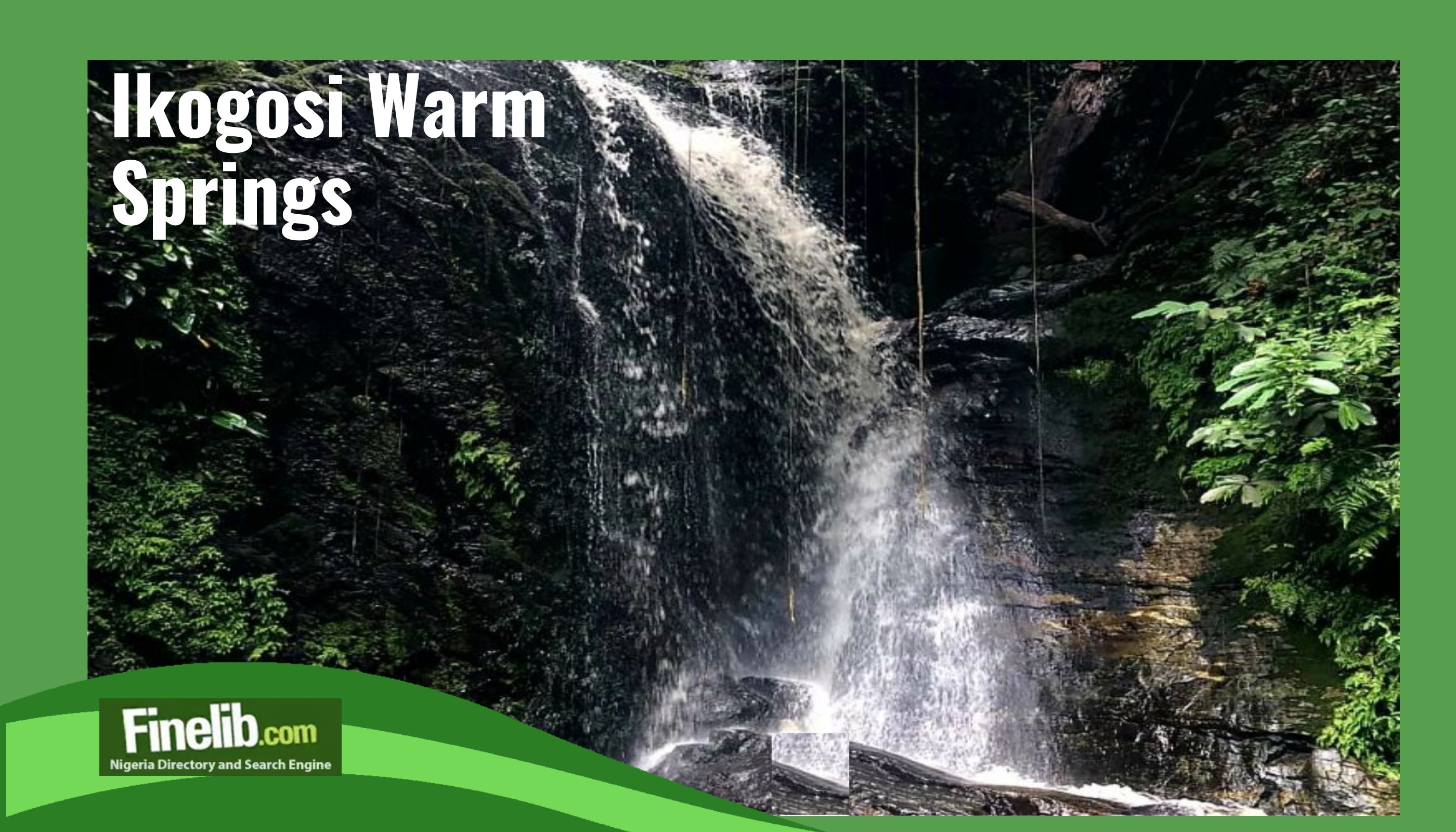 Discover the Enchanting Ikogosi Warm Springs: A Unique Tourist ...